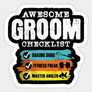 Awesome groom checklist Sticker